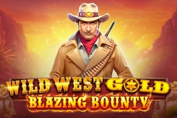 Wild West Gold Blazing Bounty Wild West Gold Blazing Bounty